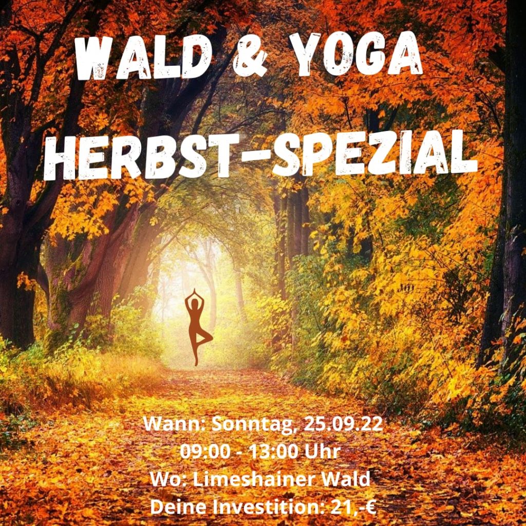 Wald & Yoga Spezial Herbst am Sonntag, 25.09.2022