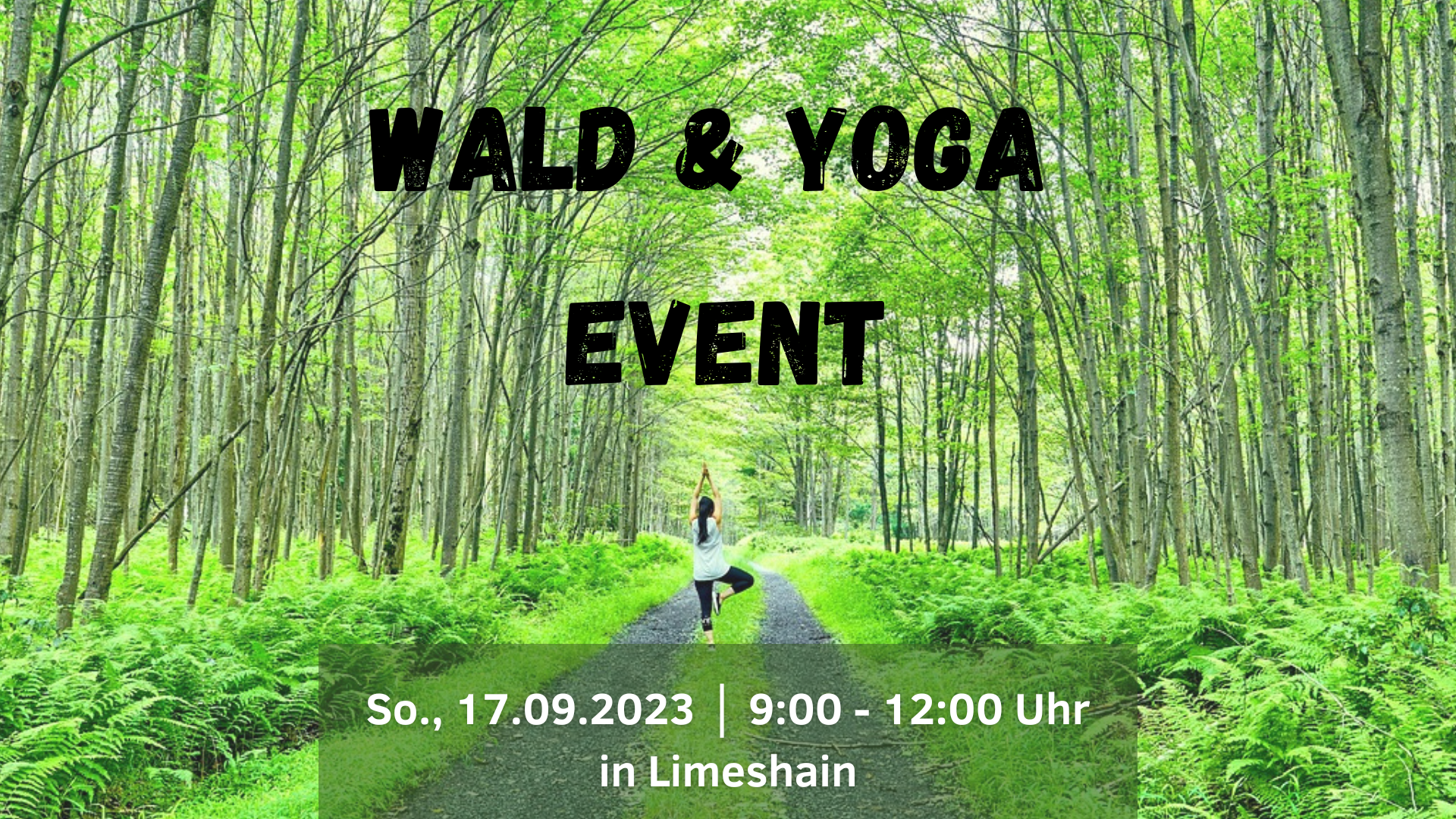 Wald & Yoga Event Titelgrafik | 17.07.2023 in Limeshain